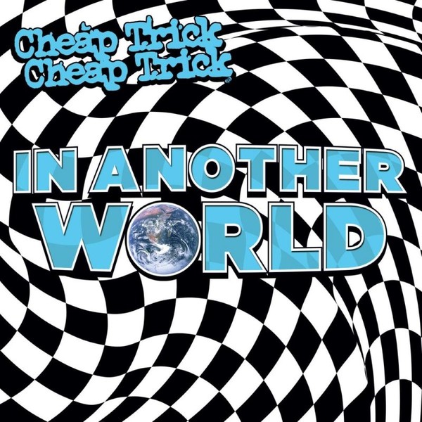 Cheap Trick - In Another World 2021