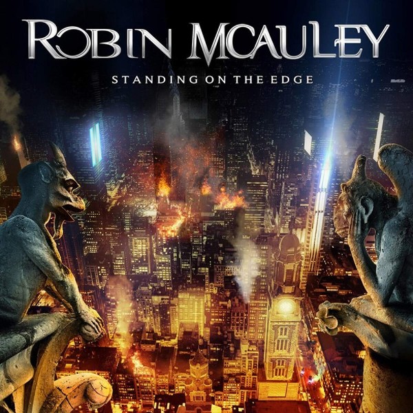 Robin McAuley - Standing On The Edge. 2021